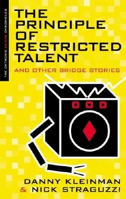 Zasada ograniczonego talentu i inne historie - Principle of Restricted Talent and Other Stories