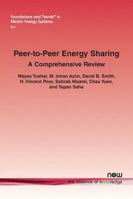 Współdzielenie energii peer-to-peer: Kompleksowy przegląd - Peer-to-Peer Energy Sharing: A Comprehensive Review