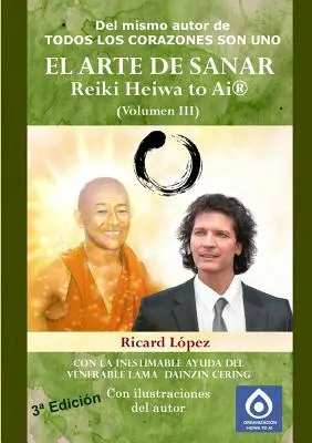 SZTUKA UZDRAWIANIA Reiki Heiwa to Ai (R) (tom III) - EL ARTE DE SANAR Reiki Heiwa to Ai (R) (Volumen III)