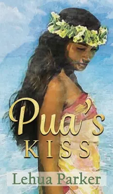 Pocałunek Pua - Pua's Kiss