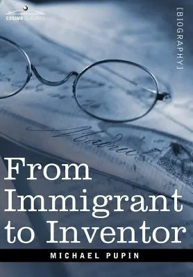 Od imigranta do wynalazcy - From Immigrant to Inventor