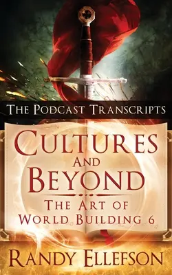 Cultures and Beyond: Transkrypcje podcastów - Cultures and Beyond: The Podcast Transcripts