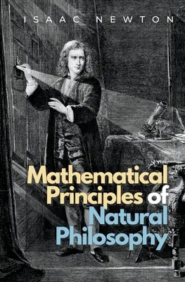 Matematyczne zasady filozofii naturalnej - Mathematical Principles of Natural Philosophy