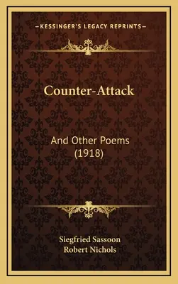 Kontratak: I inne wiersze (1918) - Counter-Attack: And Other Poems (1918)