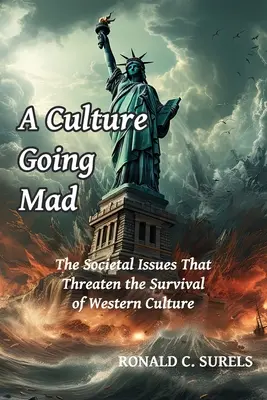 Szalejąca kultura - A Culture Going Mad