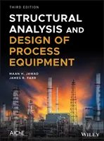 Analiza strukturalna i projektowanie urządzeń procesowych - Structural Analysis and Design of Process Equipment