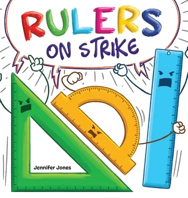 Strajk władców: Zabawna, rymowana, czytana na głos książka dla dzieci o szacunku i odpowiedzialności - Rulers on Strike: A Funny, Rhyming, Read Aloud Kid's Book About Respect and Responsibility