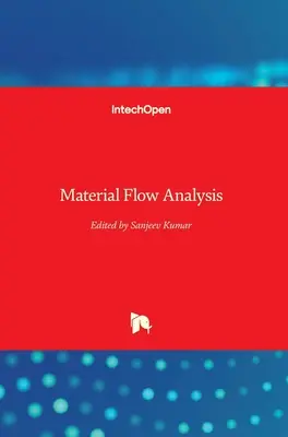 Analiza przepływu materiałów - Material Flow Analysis