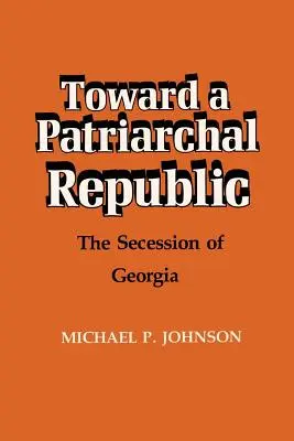 W stronę patriarchalnej republiki: Secesja Gruzji - Toward a Patriarchal Republic: The Secession of Georgia