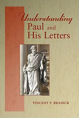 Zrozumieć Pawła i jego listy - Understanding Paul and His Letters