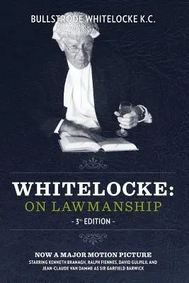 Whitelocke: On Lawmanship: Wydanie 3 - Whitelocke: On Lawmanship: 3rd Edition