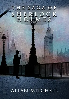 Saga Sherlocka Holmesa - The Saga of Sherlock Holmes