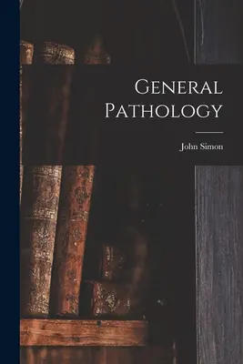 Patologia ogólna - General Pathology