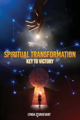 Duchowa transformacja: Klucz do zwycięstwa - Spiritual Transformation: Key To Victory