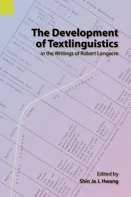 Rozwój tekstlingwistyki w pismach Roberta Longacre'a - The Development of Textlinguistics in the Writings of Robert Longacre