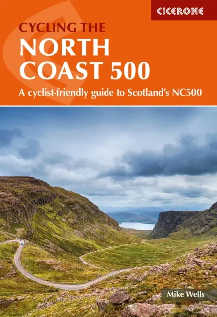 Cycling the North Coast 500 - Przyjazny dla rowerzystów przewodnik po szkockim NC500 - Cycling the North Coast 500 - A cyclist-friendly guide to Scotland's NC500