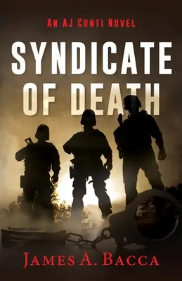 Syndykat śmierci: Powieść AJ Conti - Syndicate of Death: An AJ Conti Novel