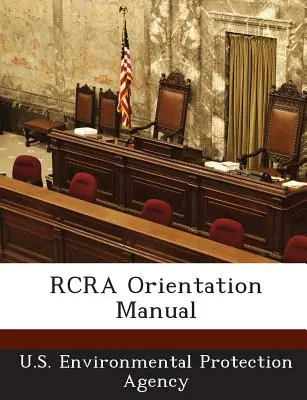 Podręcznik orientacyjny RCRA - RCRA Orientation Manual