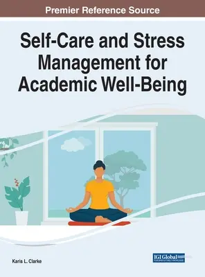 Samoopieka i zarządzanie stresem dla dobrego samopoczucia akademickiego - Self-Care and Stress Management for Academic Well-Being