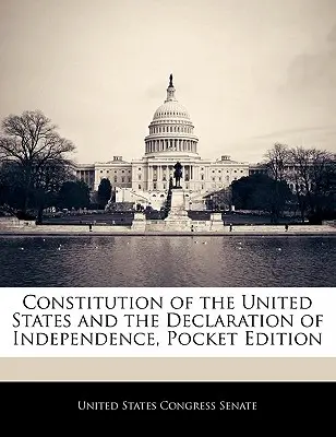 Konstytucja Stanów Zjednoczonych i Deklaracja Niepodległości, wydanie kieszonkowe - Constitution of the United States and the Declaration of Independence, Pocket Edition