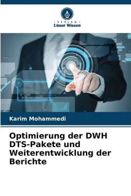 Optymalizacja pakietów DWH DTS i udoskonalanie raportów - Optimierung der DWH DTS-Pakete und Weiterentwicklung der Berichte