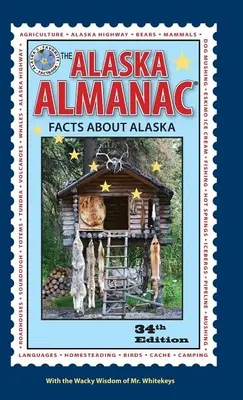 Alaska Almanac: Fakty o Alasce - The Alaska Almanac: Facts about Alaska