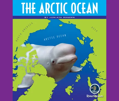 Oceany świata: Ocean Arktyczny - Oceans of the World: The Arctic Ocean