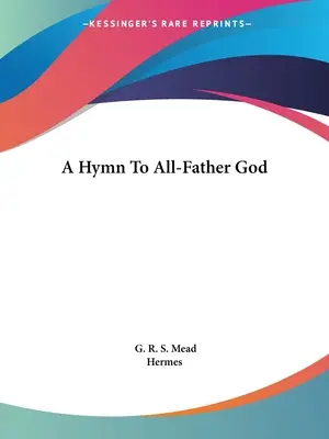 Hymn do Boga Wszechojca - A Hymn To All-Father God