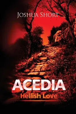 Acedia: Piekielna miłość - Acedia: Hellish Love