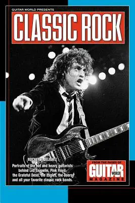 Guitar World prezentuje klasyczny rock - Guitar World Presents Classic Rock