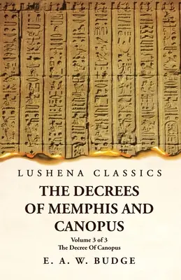 Dekrety Memphisa i Canopusa Dekret Canopusa Tom 3 z 3 - The Decrees Of Memphis And Canopus The Decree Of Canopus Volume 3 of 3