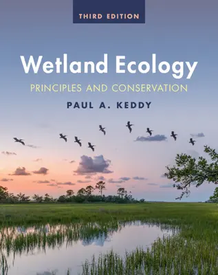 Ekologia mokradeł: Zasady i ochrona - Wetland Ecology: Principles and Conservation