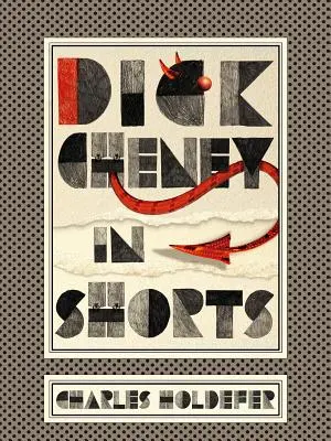 Dick Cheney w szortach - Dick Cheney in Shorts