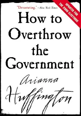 Jak obalić rząd - How to Overthrow the Government