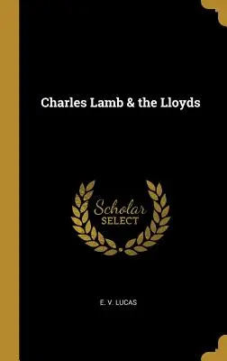 Charles Lamb & the Lloyds