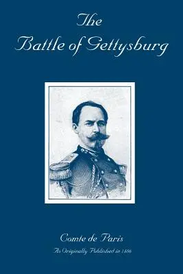 Bitwa pod Gettysburgiem: Historia wojny secesyjnej w Ameryce - The Battle of Gettysburg: A History of the Civil War in America