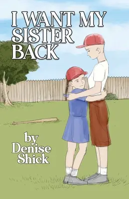 Chcę odzyskać moją siostrę - I Want My Sister Back