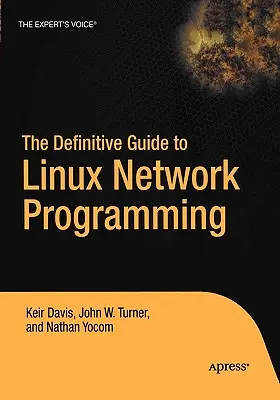 Kompletny przewodnik po programowaniu sieci Linux - The Definitive Guide to Linux Network Programming