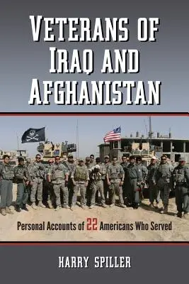 Weterani z Iraku i Afganistanu: Osobiste konta 22 Amerykanów, którzy służyli - Veterans of Iraq and Afghanistan: Personal Accounts of 22 Americans Who Served