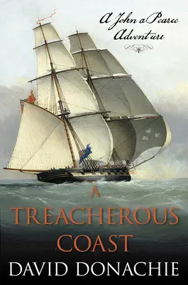 Zdradzieckie wybrzeże: A John Pearce Adventure - A Treacherous Coast: A John Pearce Adventure
