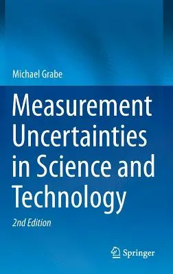 Niepewności pomiarowe w nauce i technologii - Measurement Uncertainties in Science and Technology