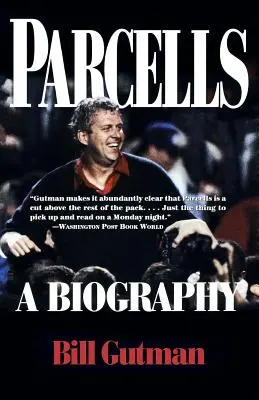 Parcells: Biografia - Parcells: A Biography