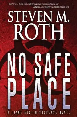 Nie ma bezpiecznego miejsca: A Trace Austin Suspense Thriller - No Safe Place: A Trace Austin Suspense Thriller