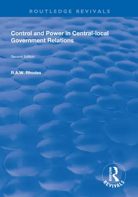 Kontrola i władza w relacjach na szczeblu centralnym i lokalnym - Control and Power in Central-local Government Relations