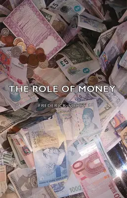 Rola pieniądza - The Role Of Money