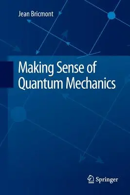 Rozumienie mechaniki kwantowej - Making Sense of Quantum Mechanics