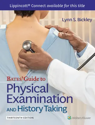 Przewodnik Batesa po badaniu fizykalnym i zbieraniu wywiadu - Bates' Guide to Physical Examination and History Taking