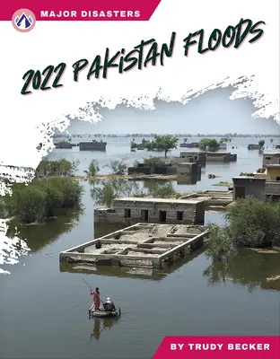 2022 Powodzie w Pakistanie - 2022 Pakistan Floods