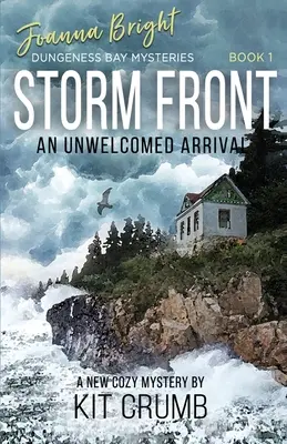 Front burzowy: Niemile widziane przybycie - Storm Front: An Unwelcomed Arrival