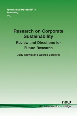 Badania nad zrównoważonym rozwojem przedsiębiorstw: Przegląd i kierunki przyszłych badań - Research on Corporate Sustainability: Review and Directions for Future Research